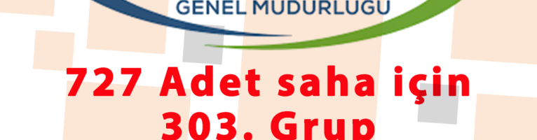 303. Grup İhale İlanı